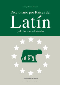 Diccionario por raíces del Latín