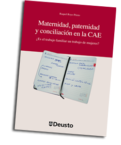 Maternidad, paternidad y conciliación en la CAE