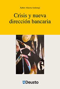 Crisis y nueva dirección bancaria Crisis y nueva dirección bancaria