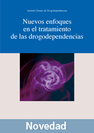 Nuevos enfoques en el tratamiento de las drogodependencias
