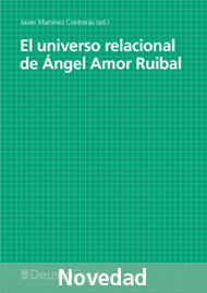 El universo relacional de Angel Amor Ruibal